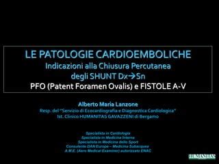 Chiusura percutanea FOP