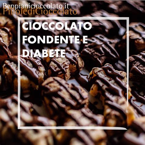 Cioccolato fondente e diabete