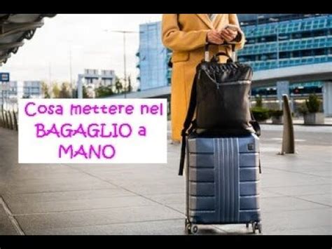 Cosa si può portare nel bagaglio a mano