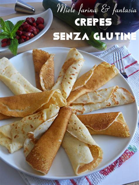Crepes senza glutine e senza lattosio
