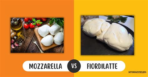 Differenza tra fior di latte e mozzarella