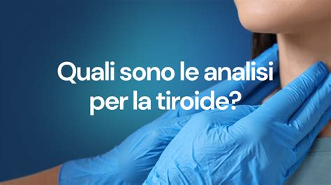 Esami della tiroide