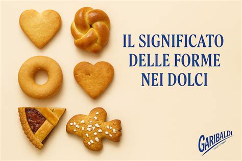 Forme dei dolci e loro significato