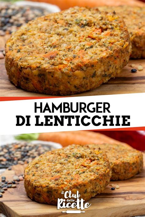 Hamburger di lenticchie, patate e carote