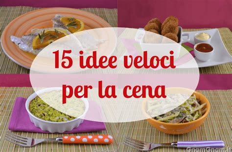 Idee per una Cena Veloce