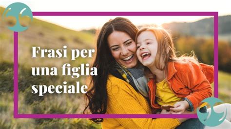 Infografica frasi per figlia