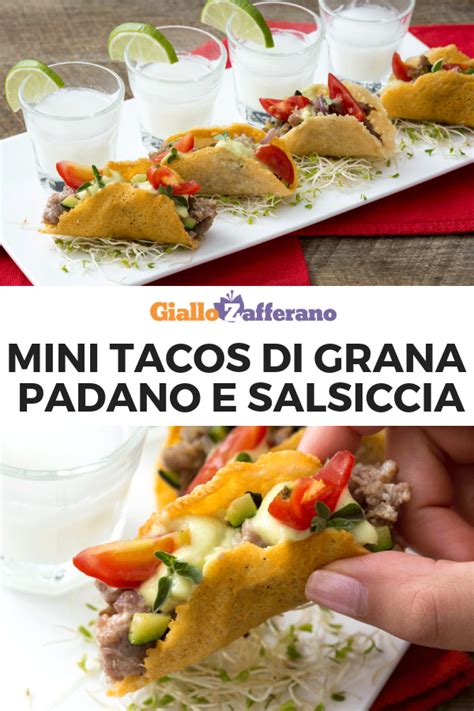Mini Tacos di Grana Padano e Salsiccia