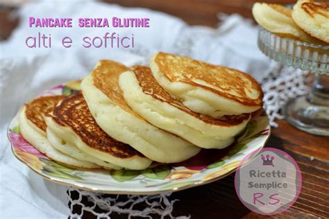 Pancake senza glutine, lattosio e uova