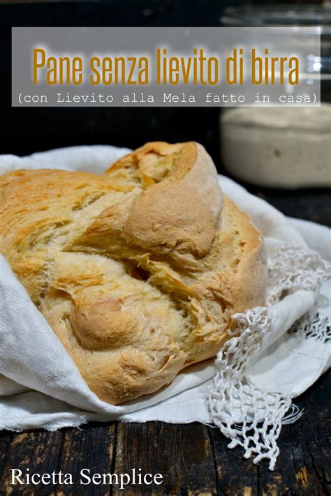 Pane Senza Lievito di Birra