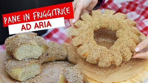 Pane in friggitrice ad aria