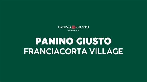 Panino Giusto Franciacorta Village