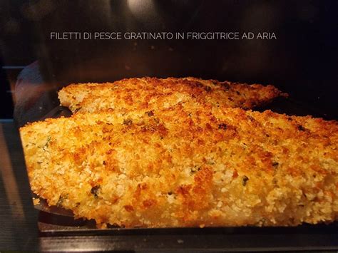 Pesce fritto in friggitrice ad aria