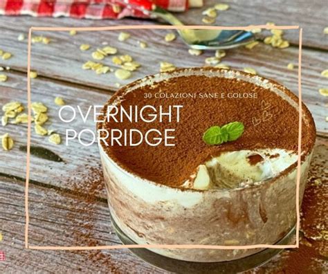 Porridge Overnight Oats al Cacao