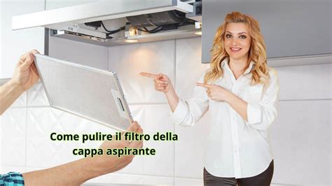 Pulizia della cappa aspirante