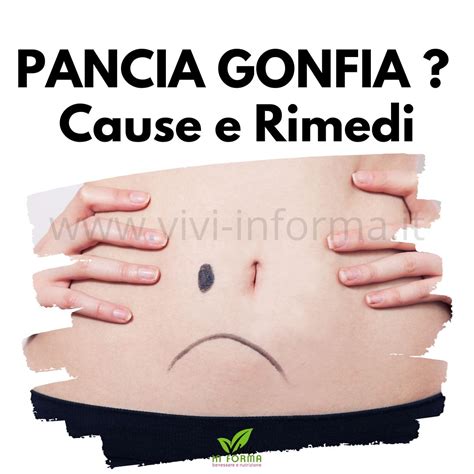 Rimedi per la pancia gonfia
