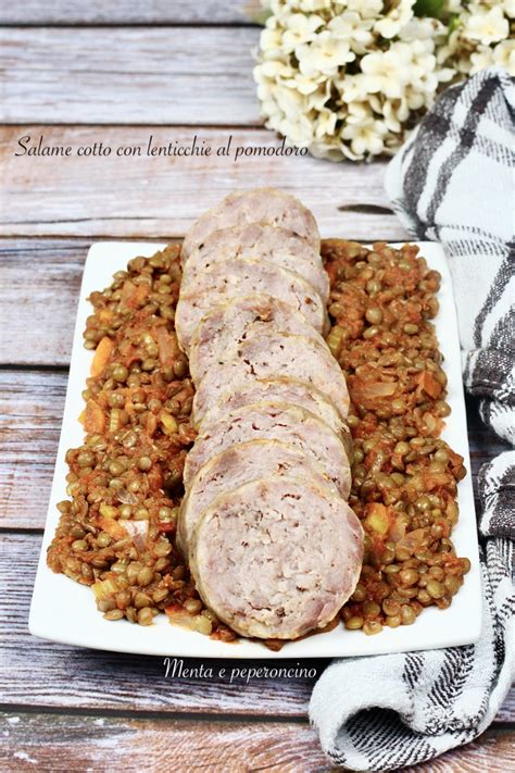 Salame Cotto con Lenticchie
