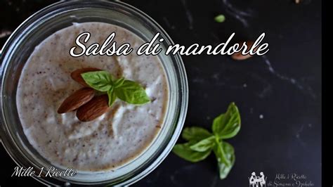 Salsa di Mandorle