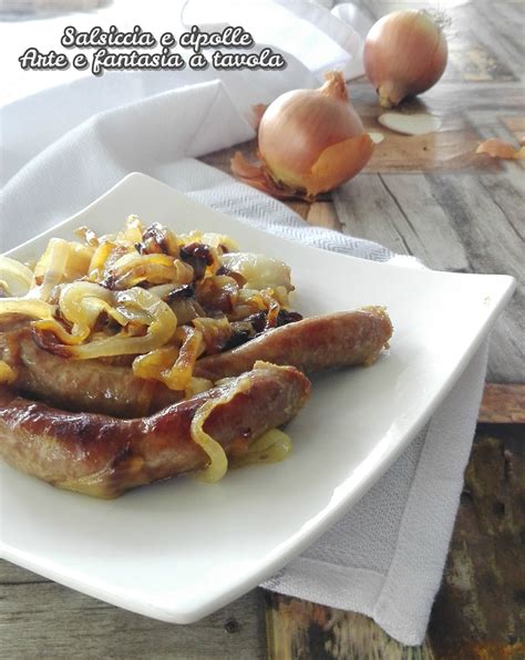 Salsiccia e cipolle