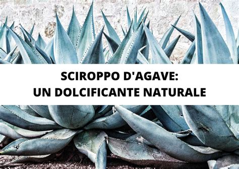 Sciroppo d'agave