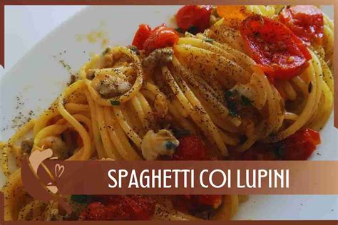 Spaghetti coi Lupini