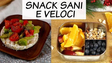 Spuntini Sani e Veloci