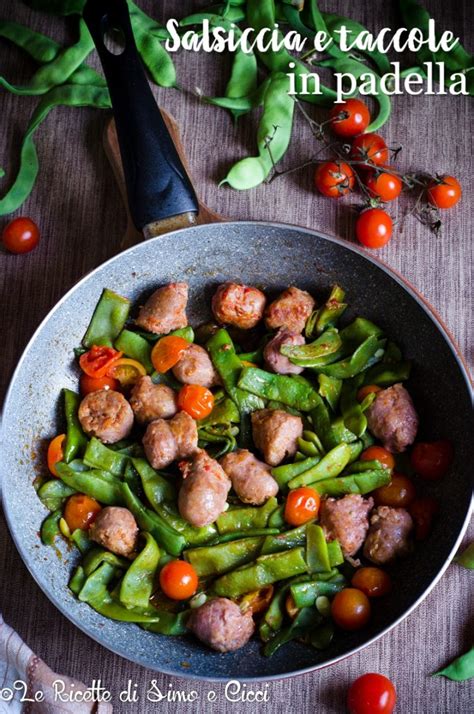 Taccole con salsiccia