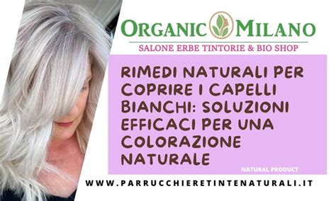 Tinture naturali per capelli bianchi