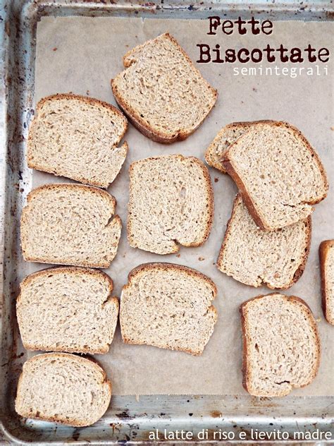fette biscottate lievito madre